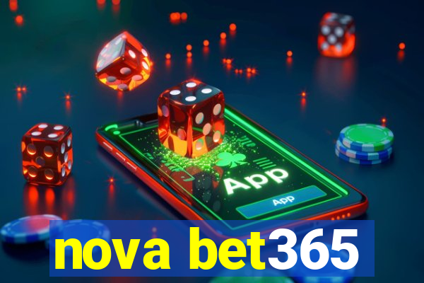 nova bet365